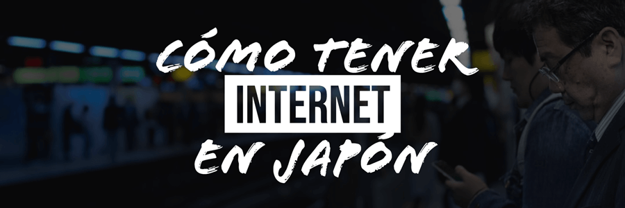 Tener internet en Japón