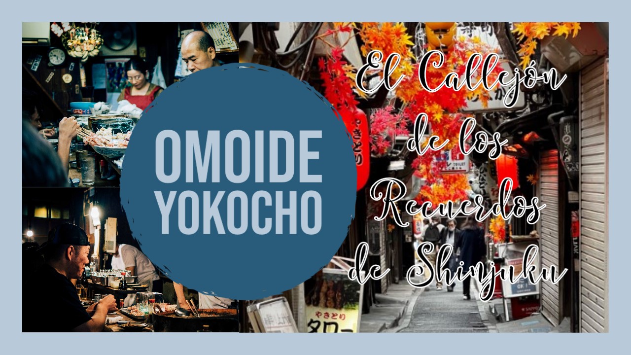 Guía de Omoide Yokocho