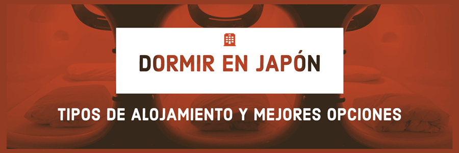 donde dormir en japon